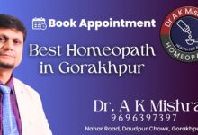 Dr. A.K. Mishra Brings World-Class Homeopathy to Gorakhpur: Elevating Healthcare Standards in Uttar Pradesh, India