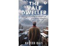 The Vale Dweller Is a Newest Addition in Kashmiri Fiction